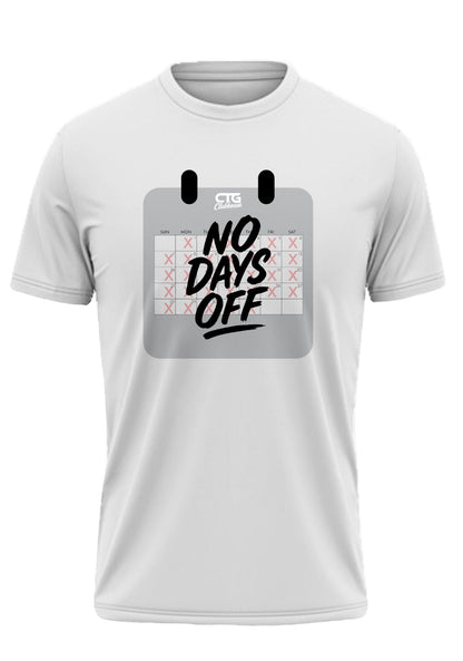 💪 NO DAYS OFF TEE 💪