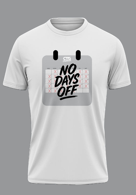 💪 NO DAYS OFF TEE 💪