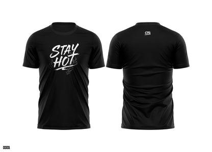 🔥 STAY HOT TEE 🔥